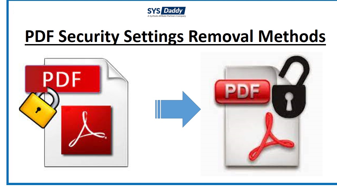 Remove PDF Security Settings Without Password