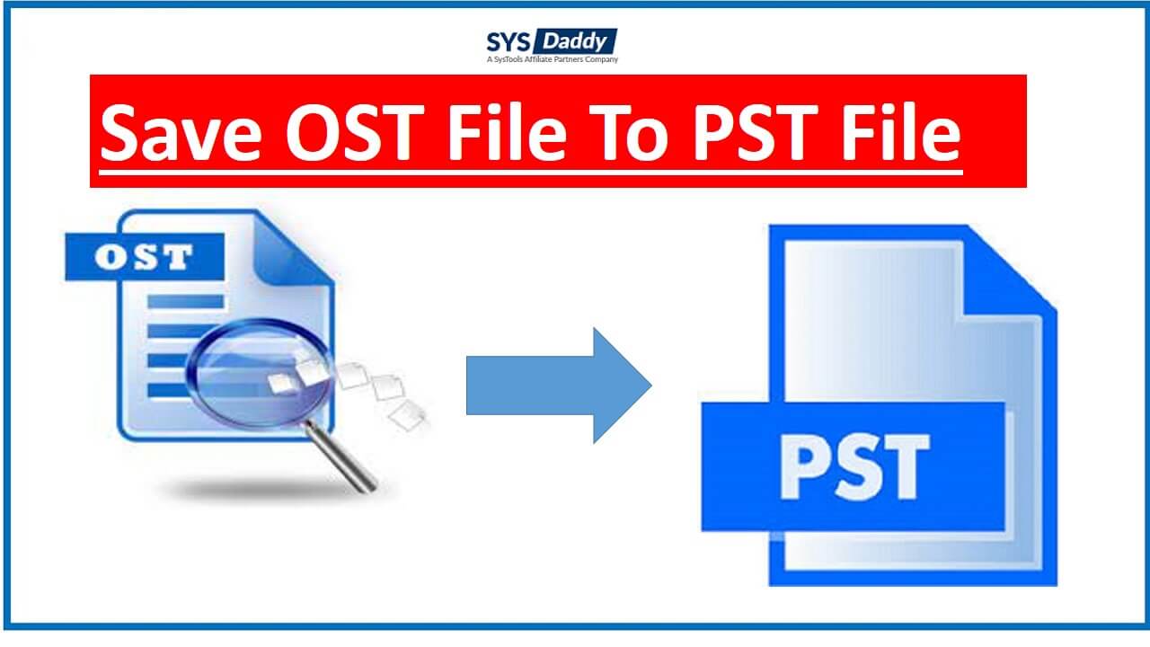 Save OST file as PST in Outlook