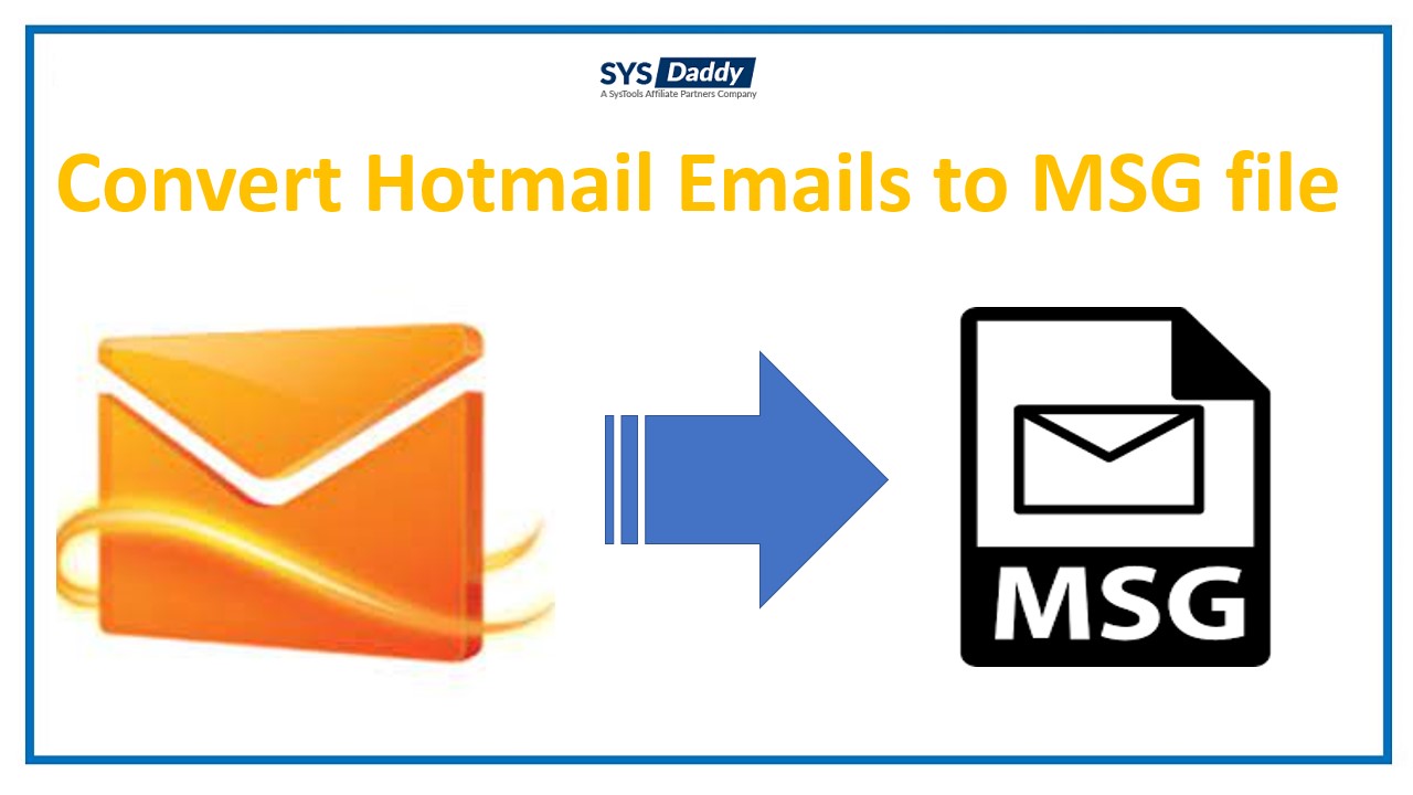 convert-hotmail-emails-to-msg-file