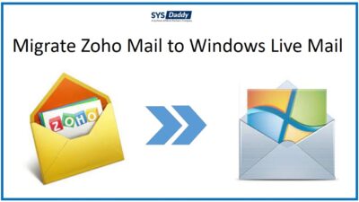 migrate-zoho-mail-to-windows-live-mail