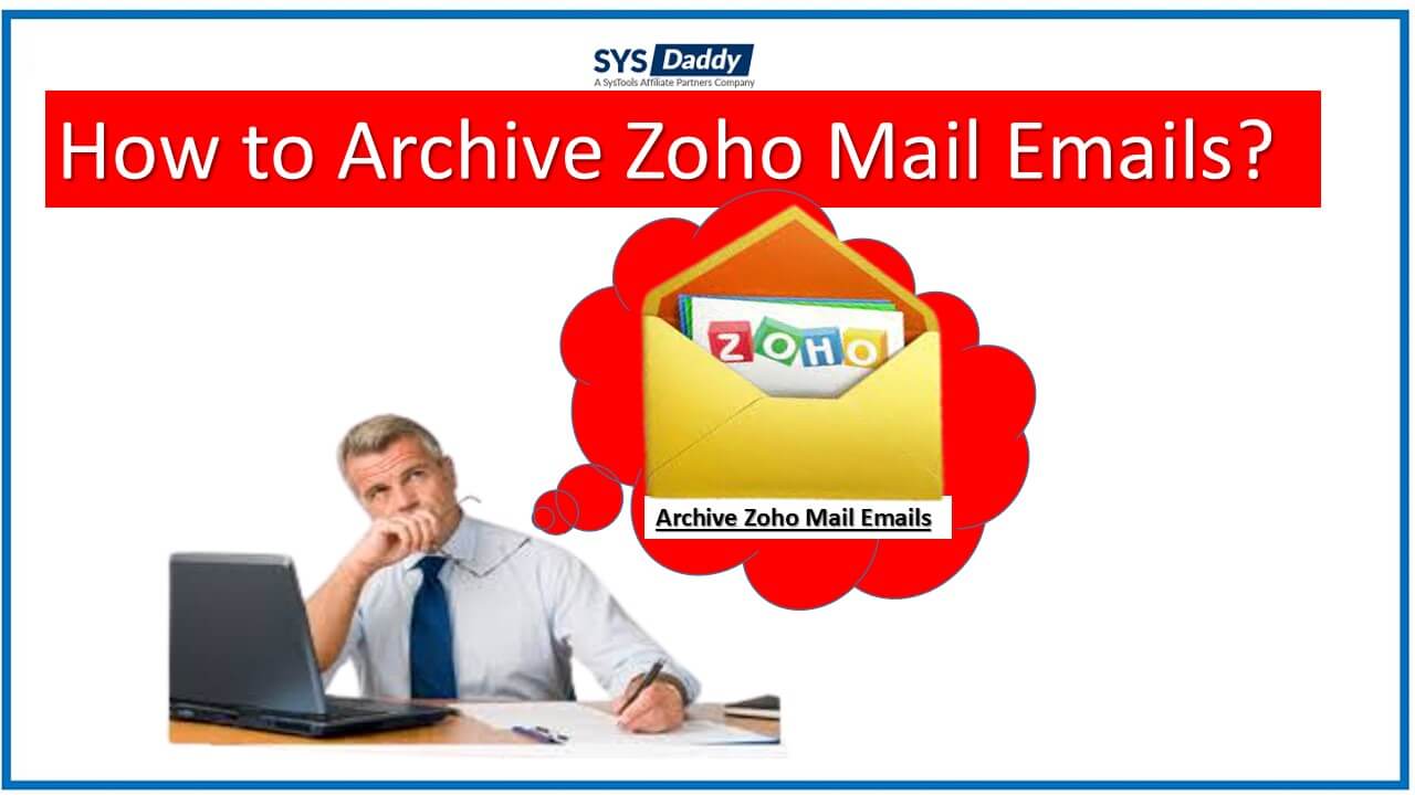 Archive Zoho Mail Emails